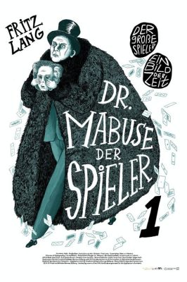  『Dr. Mabuse, der Spieler』: 狂気と欲望の渦に巻き込まれる、1920年代ベルリンの影